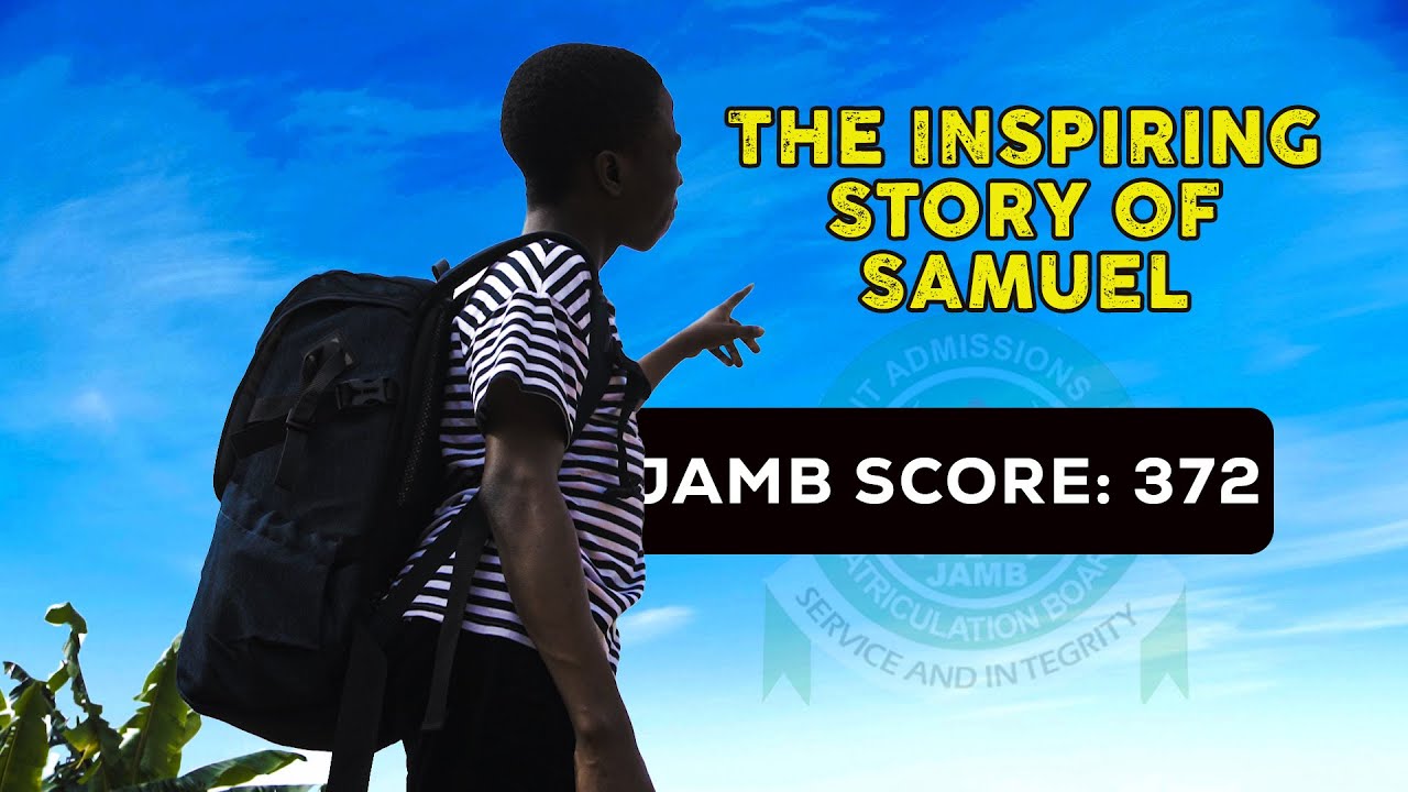 My JAMB Story: How I Scored 372 in 2025 UTME As Underage JAMB Candidate | Samuel Chukwuemeka