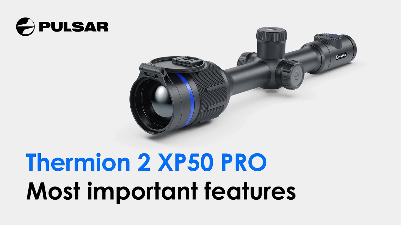 Pulsar Thermion 2 XP50 PRO | Thermal imaging riflescope | 4 features to love