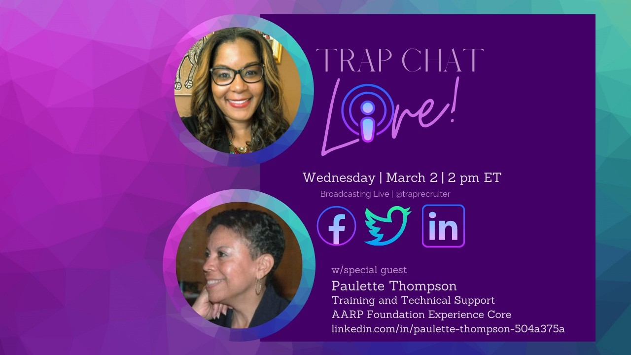 TRAP Chat Live w special guest  Paulette Thompson  Training and Tech Support Leader