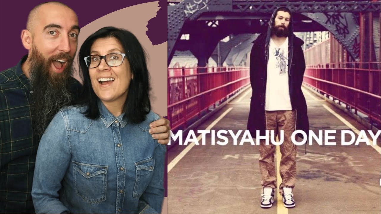 Matisyahu - One Day (REACTION) with my wife