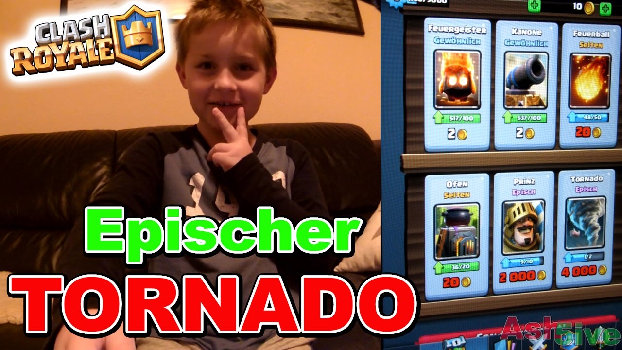 Lets Play CLASH ROYALE - EPISCHER TORNADO  👦 Ash5ive 🙃 Spielzeug und Kinder Kanal