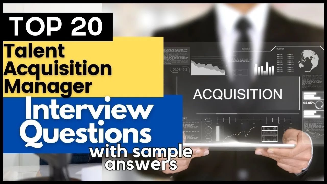 Talent Acquisition Manager Interview Questions and Answers for 2026