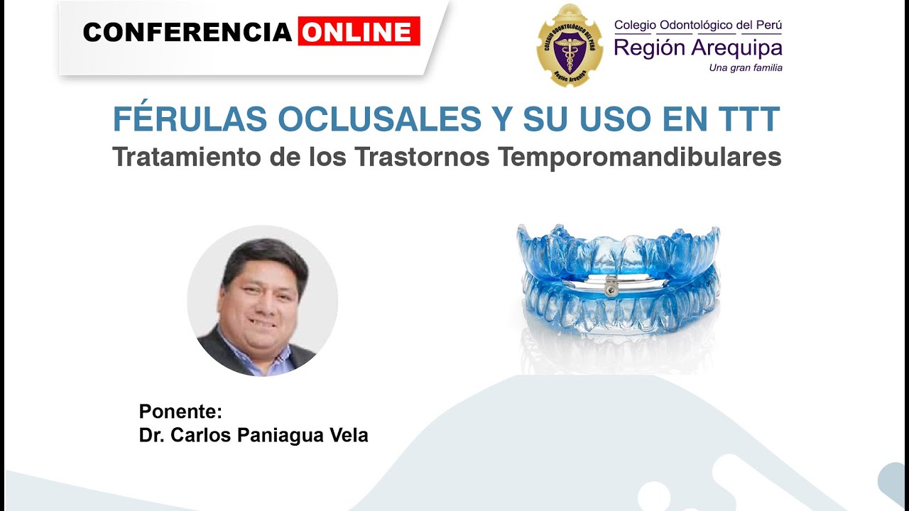 FÉRULAS OCLUSALES Y SU USO EN TTT - TRATAMIENTO DE LOS TRASTORNOS TEMPOROMANDIBULARES