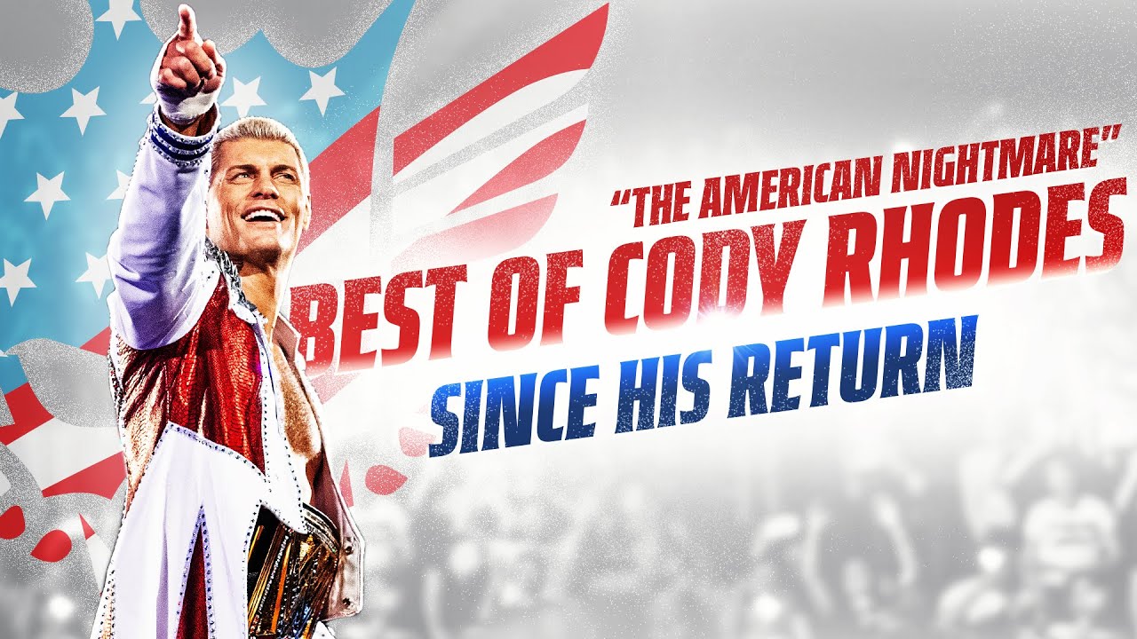 Best of Cody Rhodes since his return: Full Match Marathon