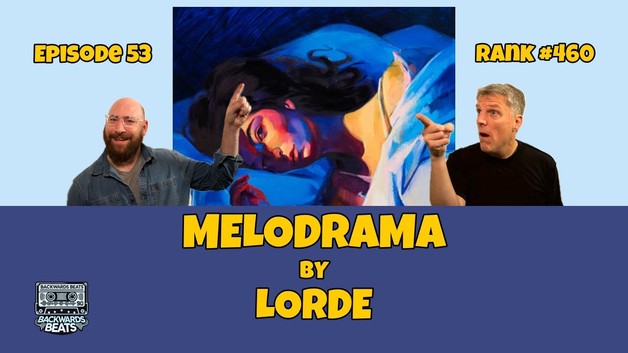 Melodrama by Lorde (#460)