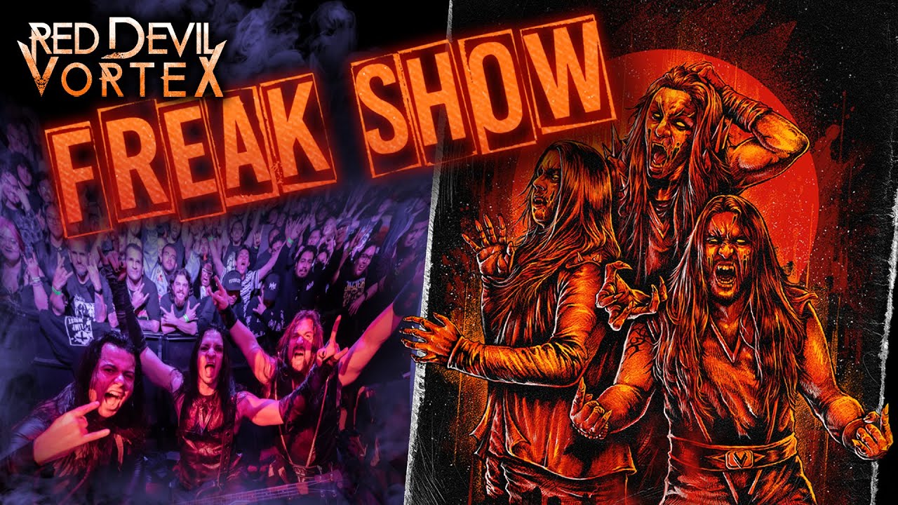 Red Devil Vortex - Freak Show [OFFICIAL VIDEO]