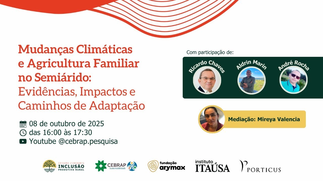 Mudanças Climáticas e Agricultura Familiar no Semiárido: Evidências, Impactos e Caminhos Adaptação