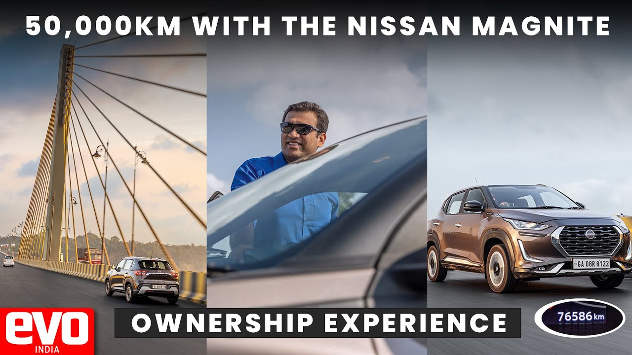 50,000km with the Nissan Magnite | Ownership Experience | evo India