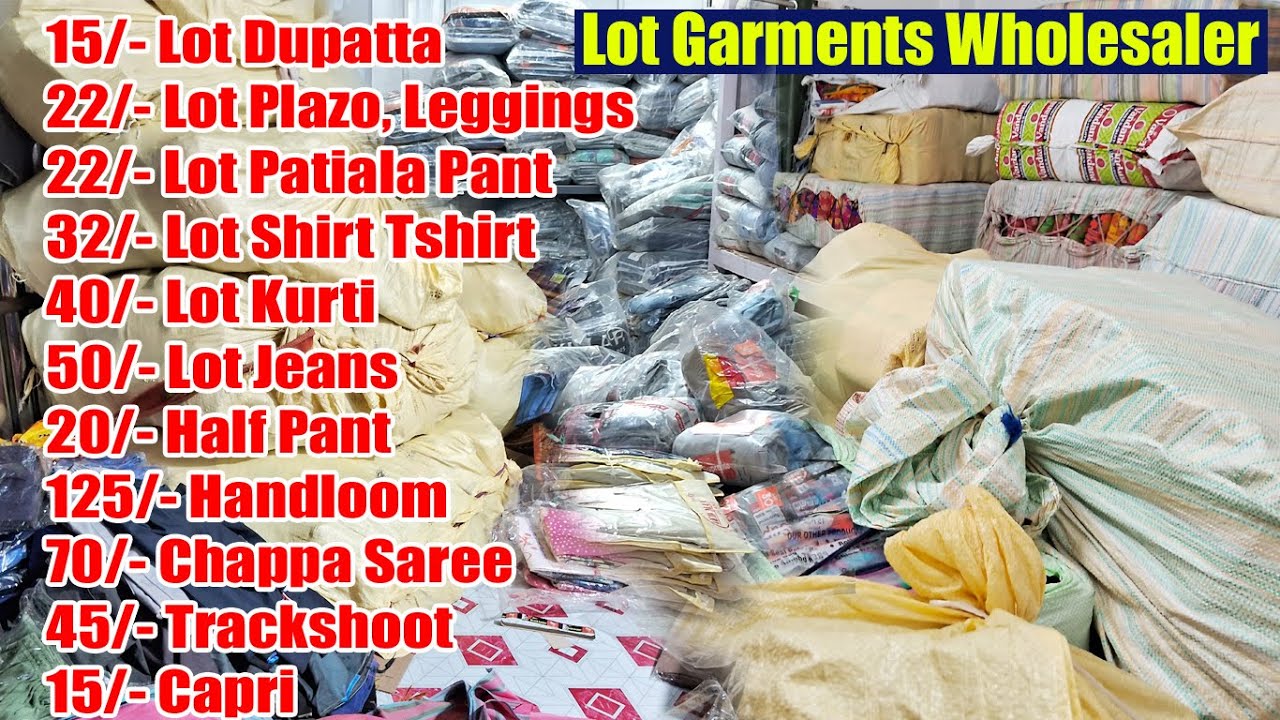 Biggest Lot Garments Wholesaler West Bengal, Lot Shirt Tshirt, Dupatta, Saree, Kurti, Plazo, Nighty