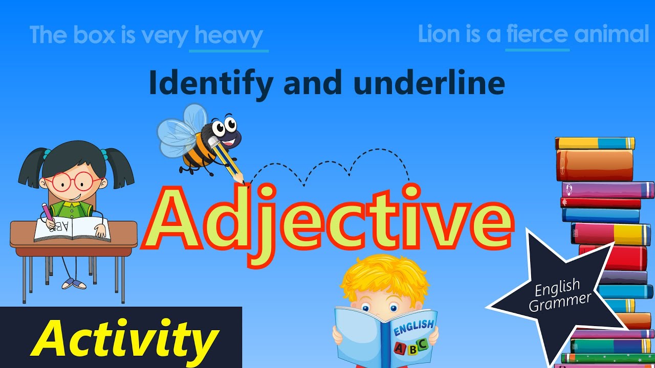 Adjective sentences examples | Identify and underline the adjectives | Kids Channel