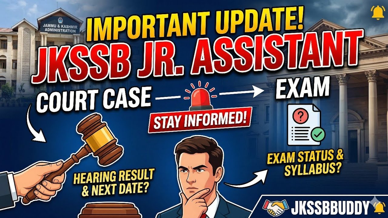 Important Update on Jkssb Junior assistant court case