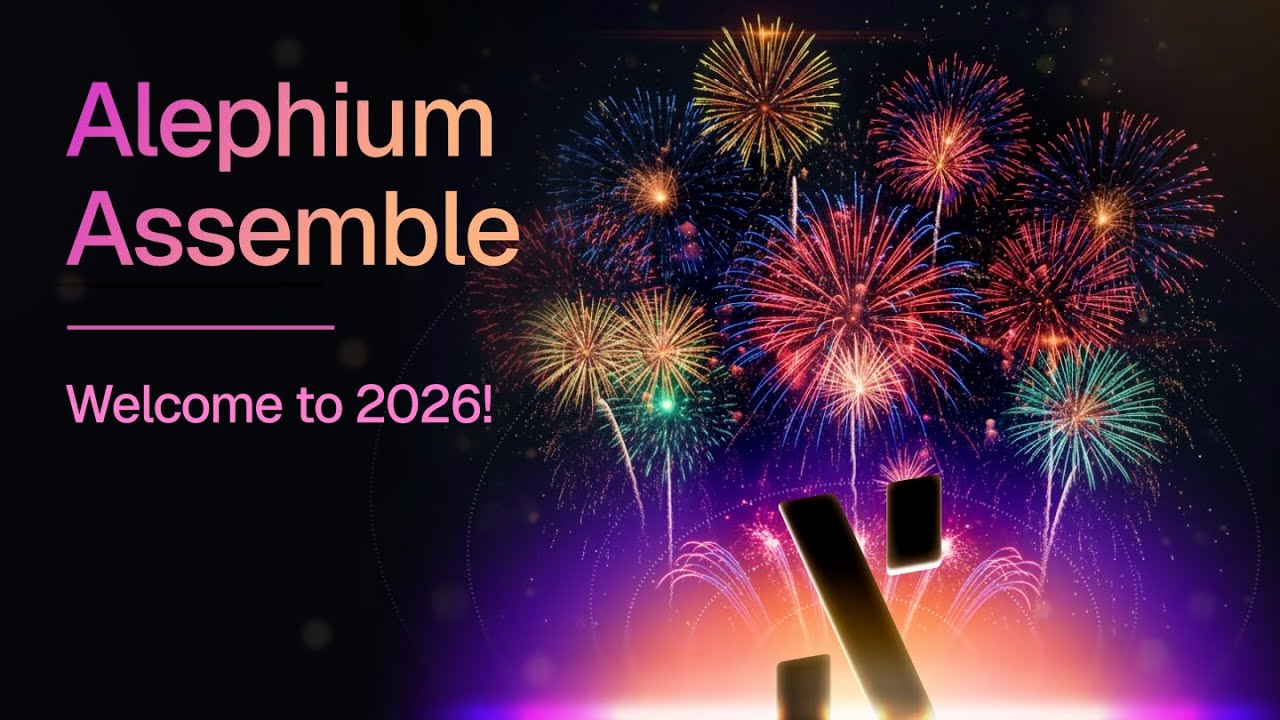 #009 ALPH a Fantastic New Year! Alephium Assemble is back.