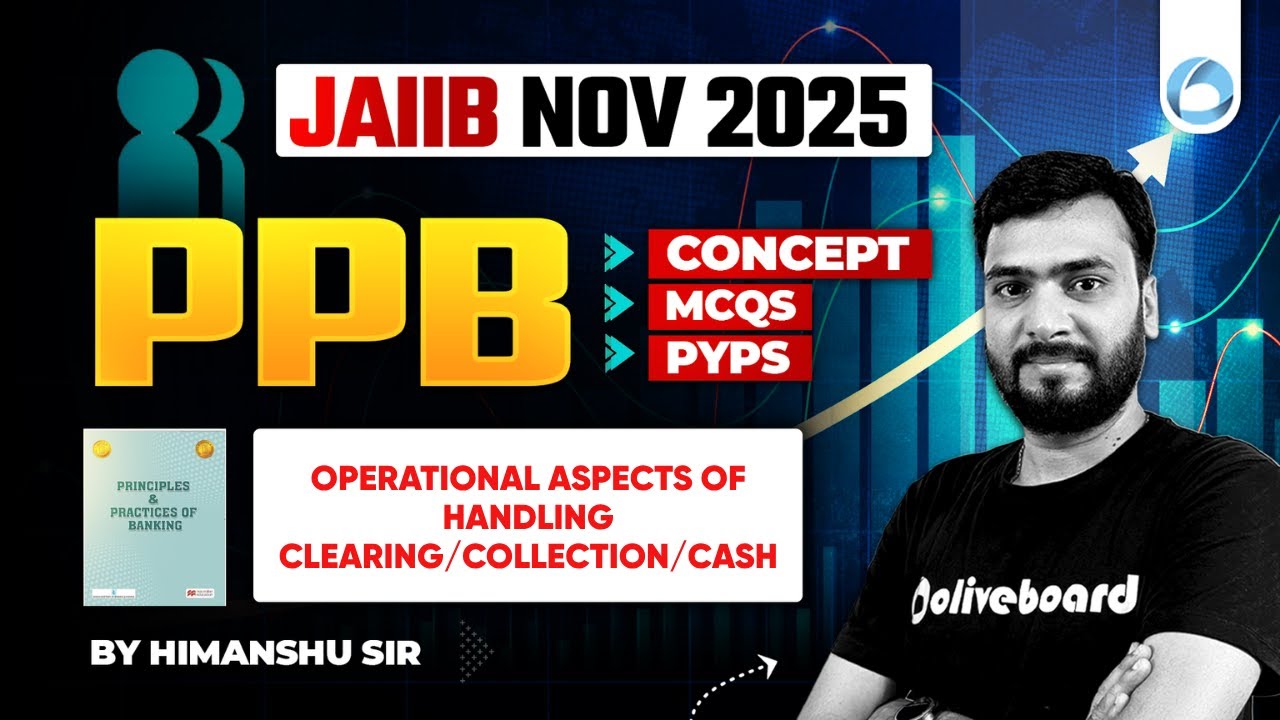 JAIIB PPB online Classes | Module A Unit 6 | Operational Aspects of Handling | JAIIB Nov 2025