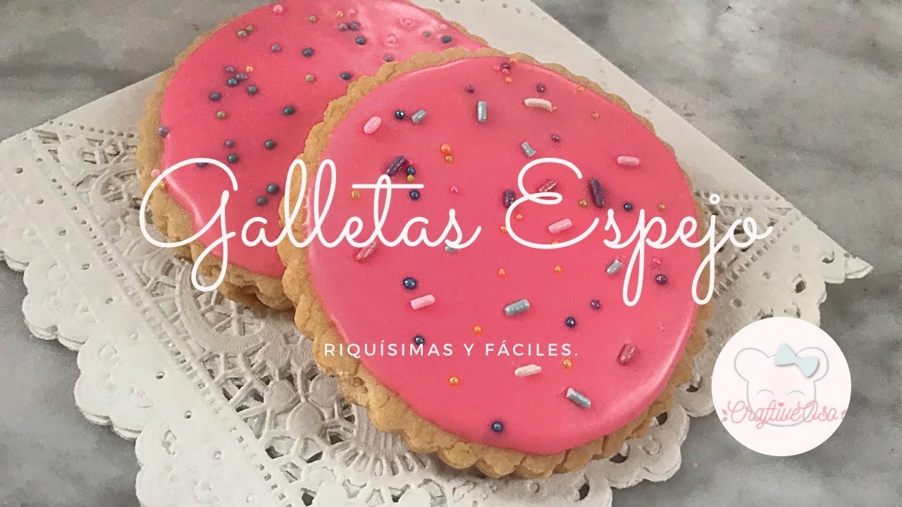 GALLETAS ESPEJO, RIQUÍSIMAS Y FÁCILES DE HACER!