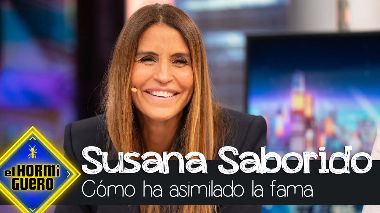Susana Saborido nos confiesa cómo ha asimilado la fama - El Hormiguero