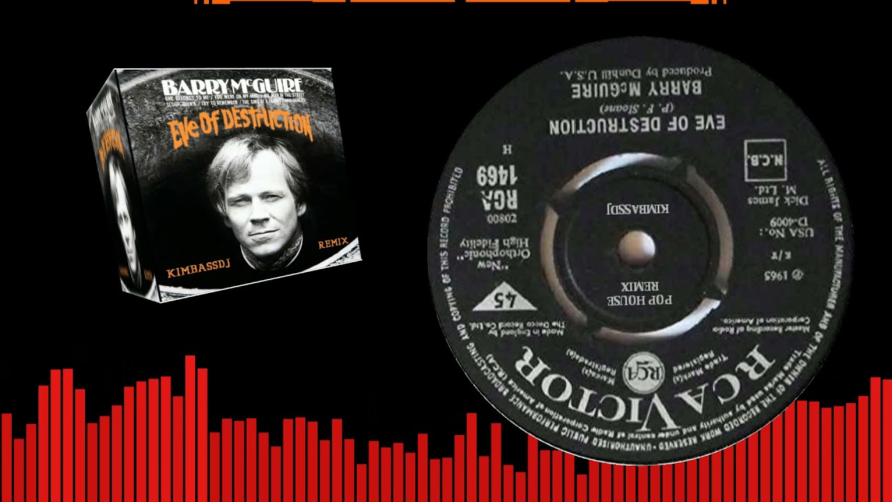 Barry McGuire - Eve Of Destruction (Remix KimbassDJ)