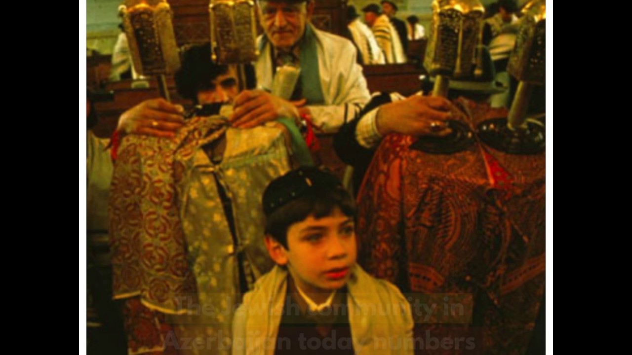 The world of the Mountain Jews in Azerbaijan