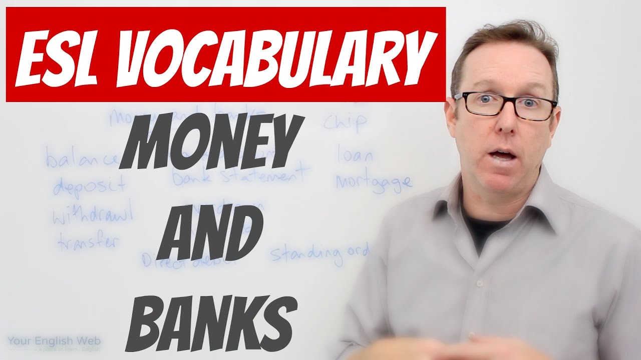 English lesson - Words to talk about MONEY and BANKS - palabras en inglés