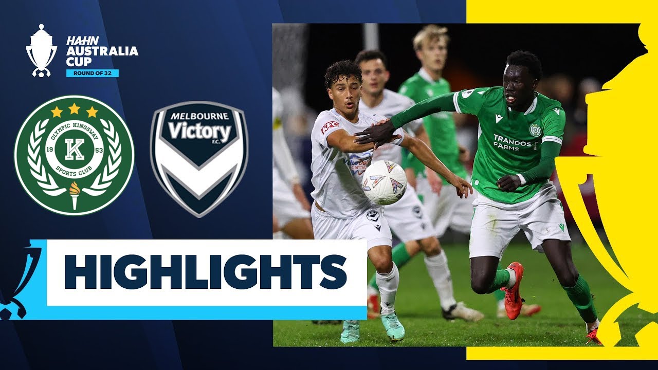 Olympic Kingsway v Melbourne Victory | Highlights | Hahn Australia Cup 2025 Round of 32