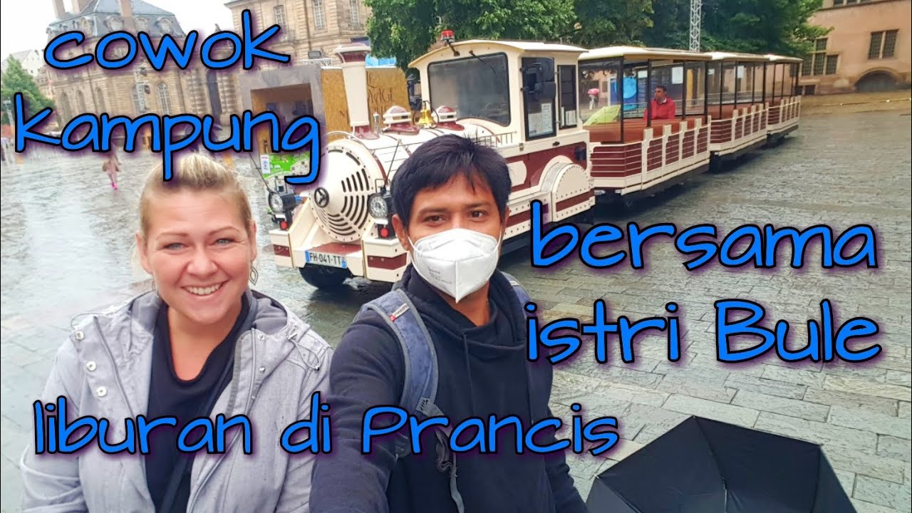Tour kota dengan kereta kecil di Prancis / cowok kampung bersama istri bule  liburan di Prancis