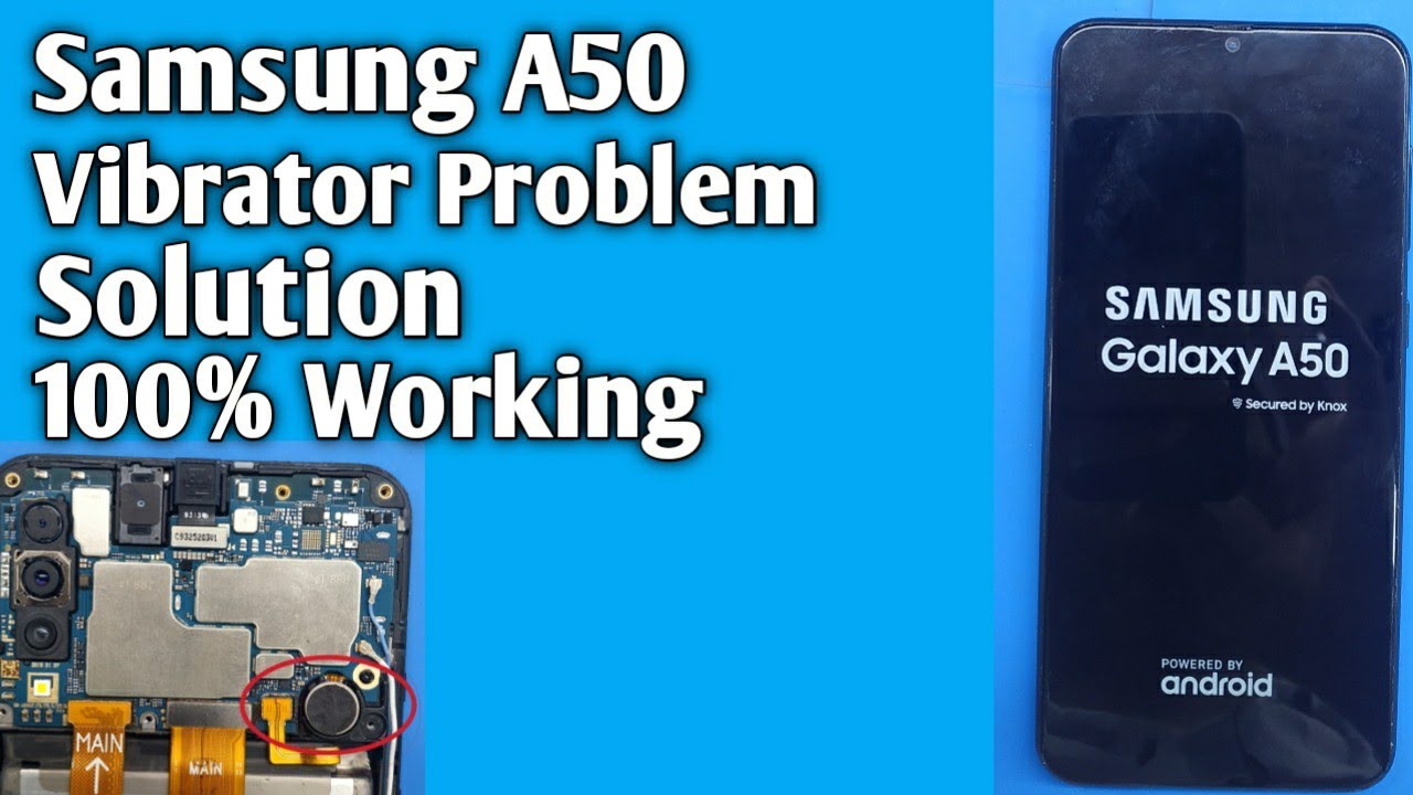 Samsung A50 Vibrator problem solution | samsung a50 vibrator not working | slow vibrator