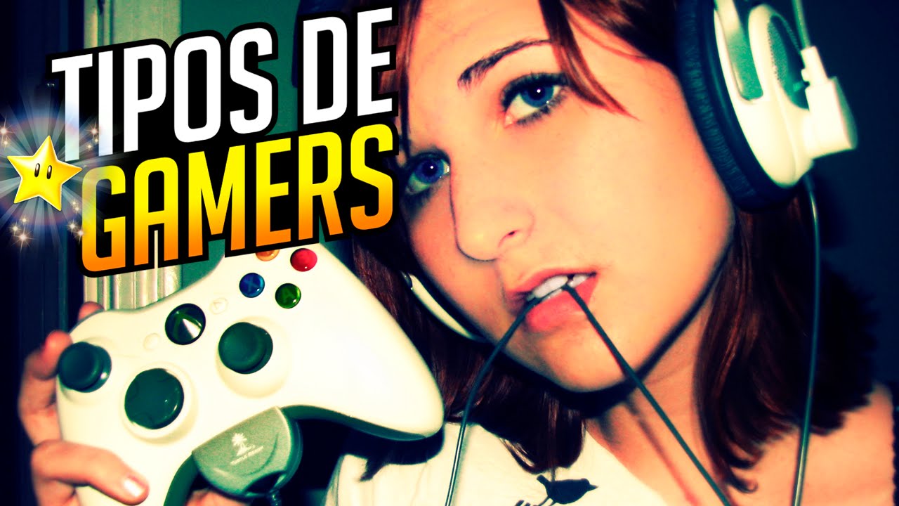 Videoblog: Tipos de Gamers