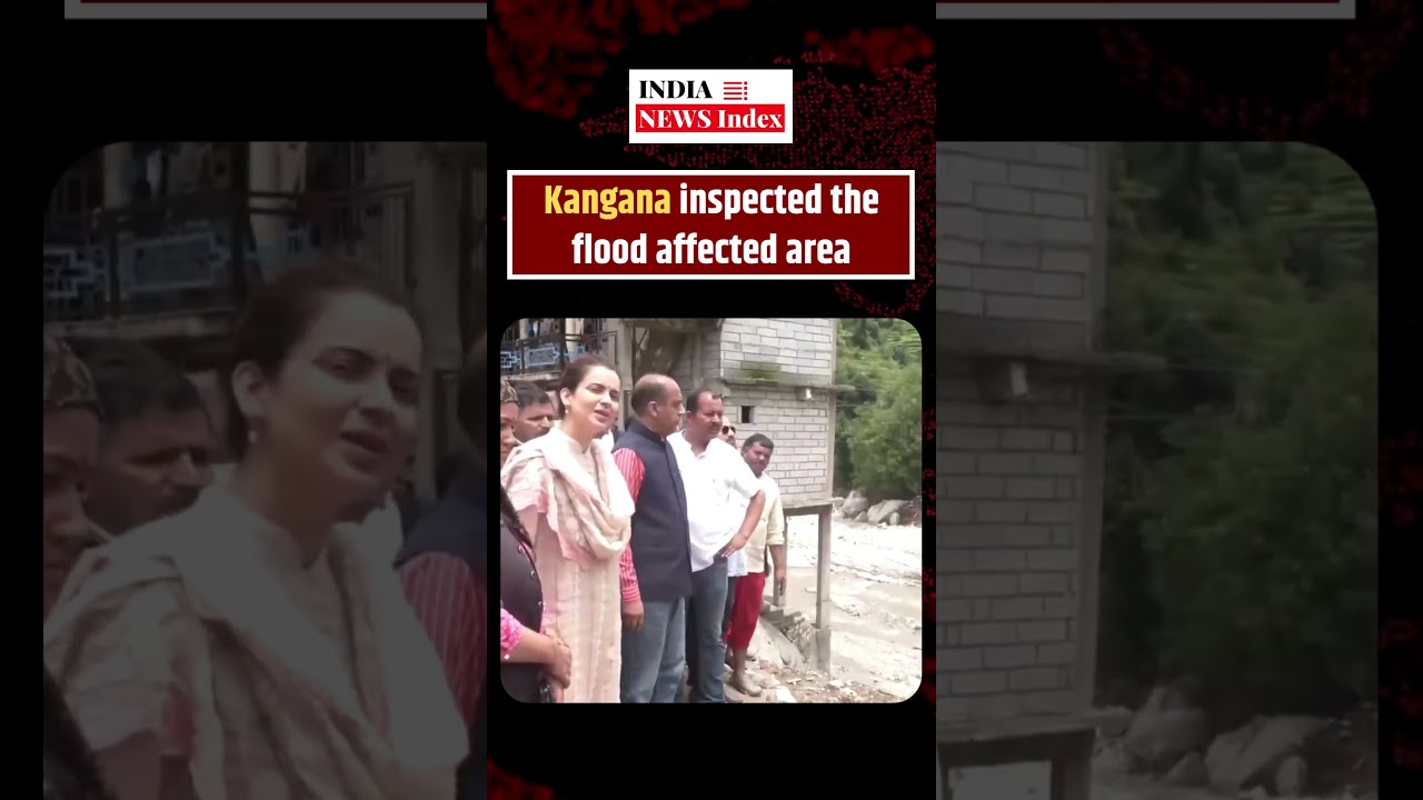 Kangana Ranaut, Jairam Thakur Inspect Flood-Hit Areas, Review Relief Efforts | #short #tranding