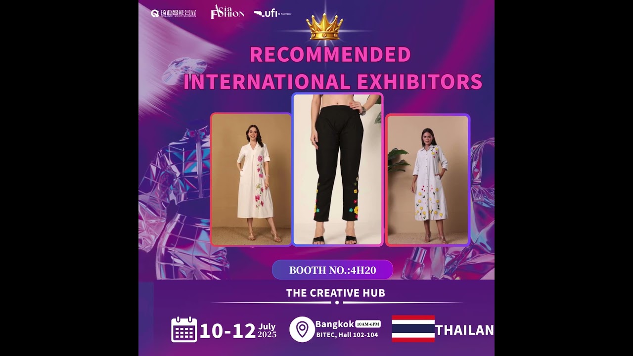 🌟 Asia Fashion Show 2025 | Recommended Exhibitors 🌟👗 THE CREATIVE HUB