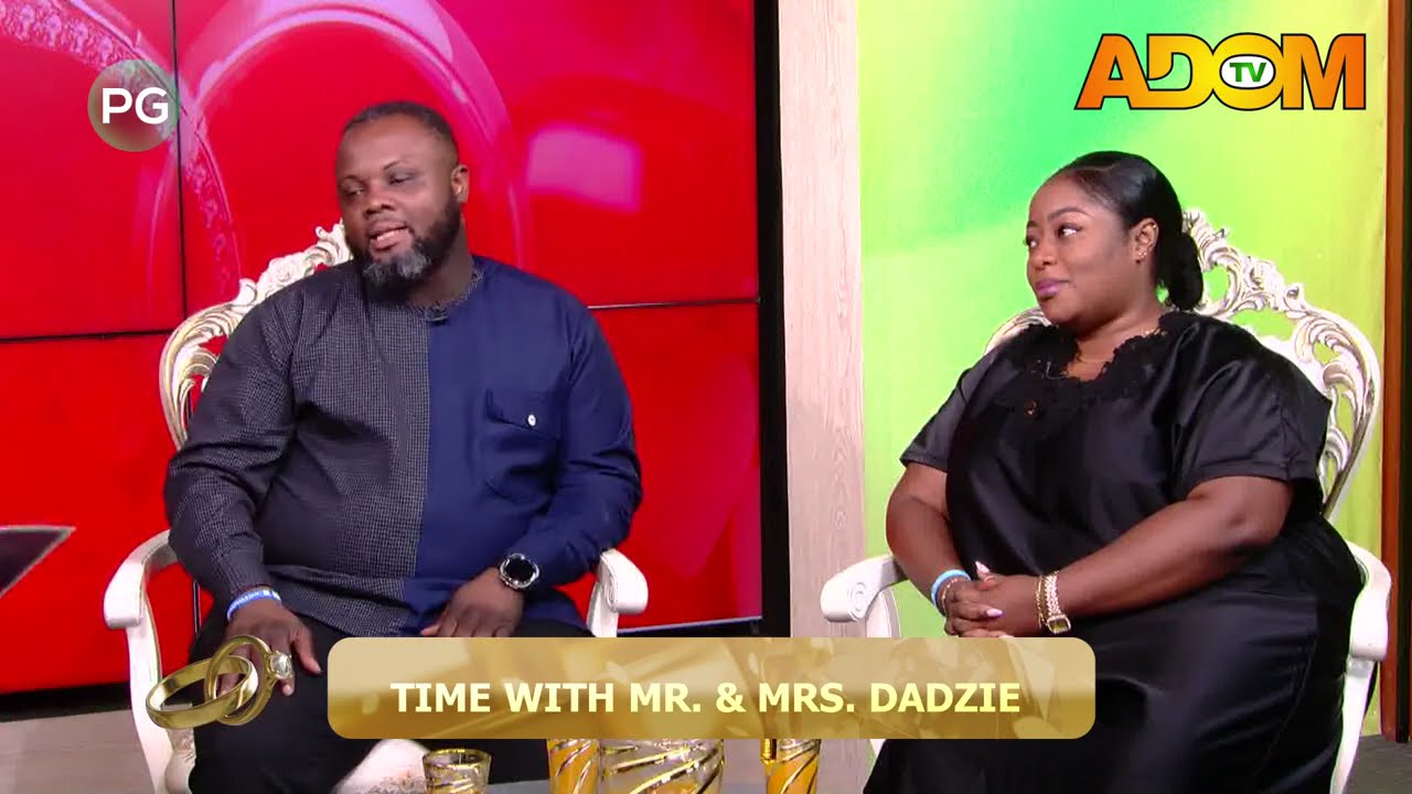 Time with Mr and Mrs Dadzie - Awaresem on Adom TV (14-02-26)