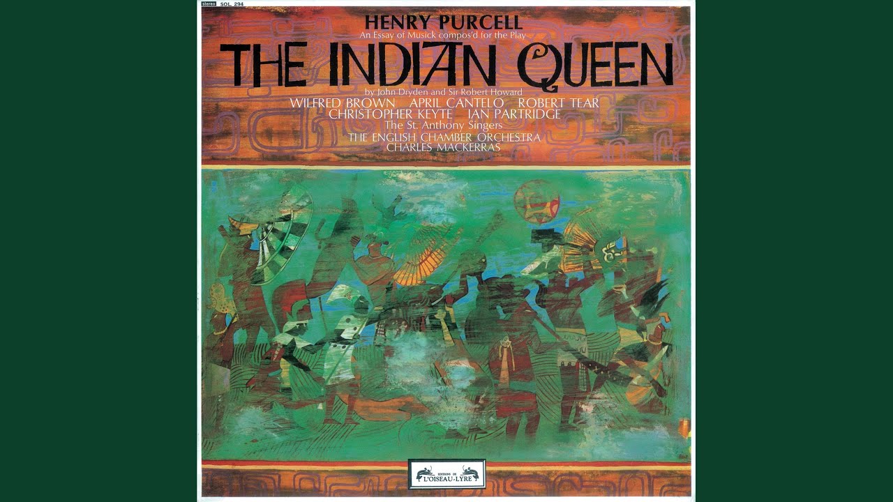 Purcell: The Indian Queen, Z. 630 - Prologue: Overture