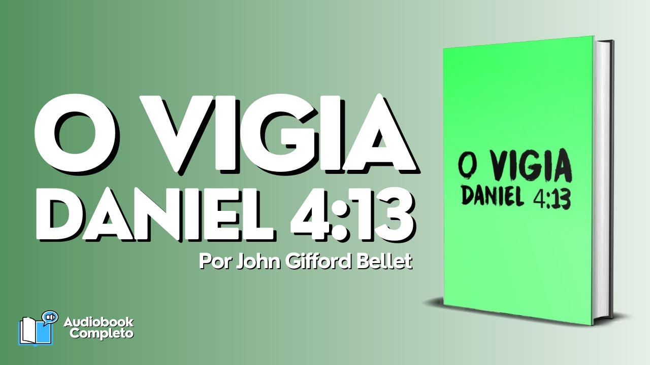 O Vigia  - Daniel 