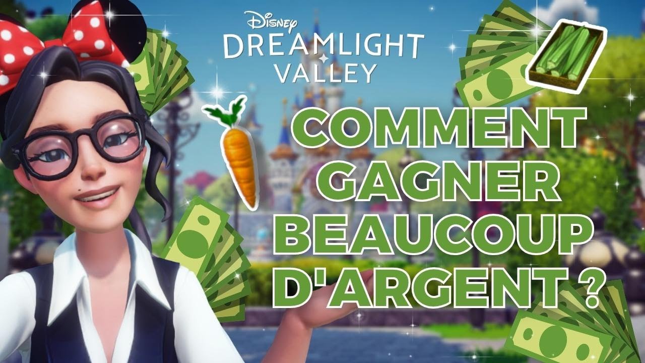 ✨COMMENT GAGNER BEAUCOUP D'ARGENT SUR DISNEY DREAMLIGHT VALLEY - les meilleures techniques !