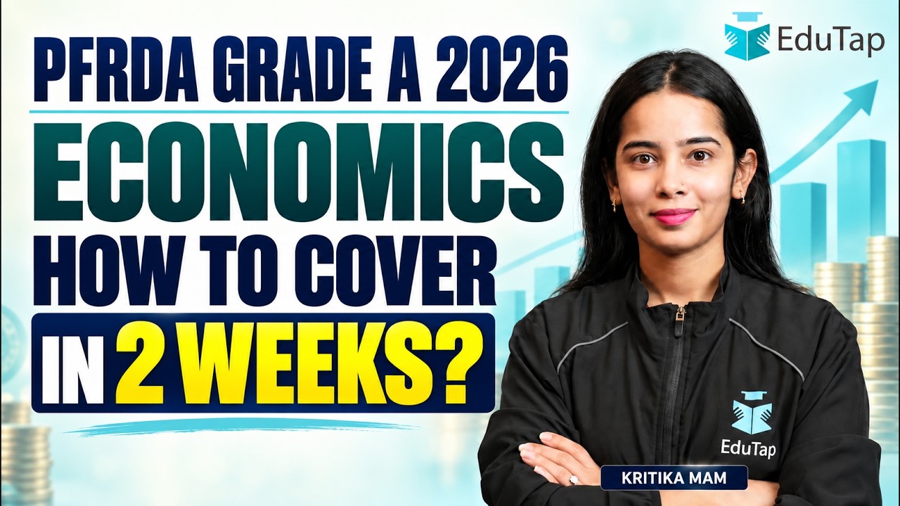 PFRDA Grade A 2026 Economics Preparation Strategy for Phase 1 & 2 Paper 2 in 14 Days