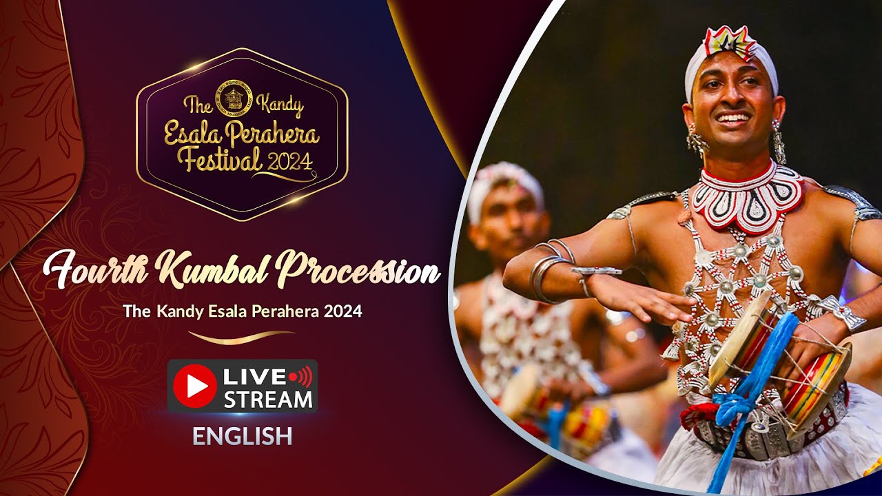 The Kandy Esala Perahera 2024 | Fourth Kumbal Perahera | LIVE