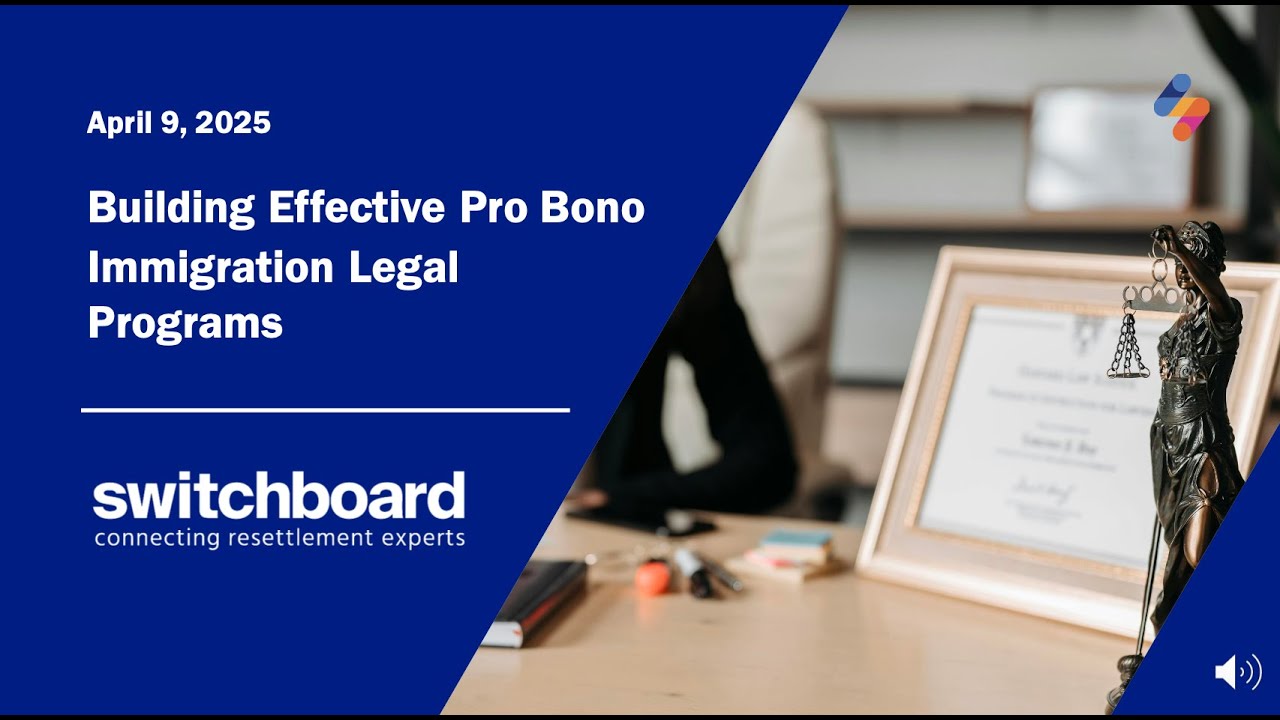 Building Effective Pro Bono Immigration Programs Roundtable