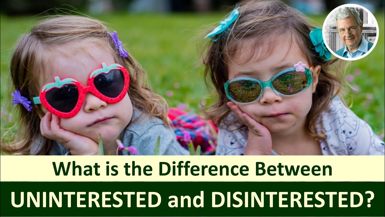 What is the Difference Between UNINTERESTED and DISINTERESTED? (5 Examples)