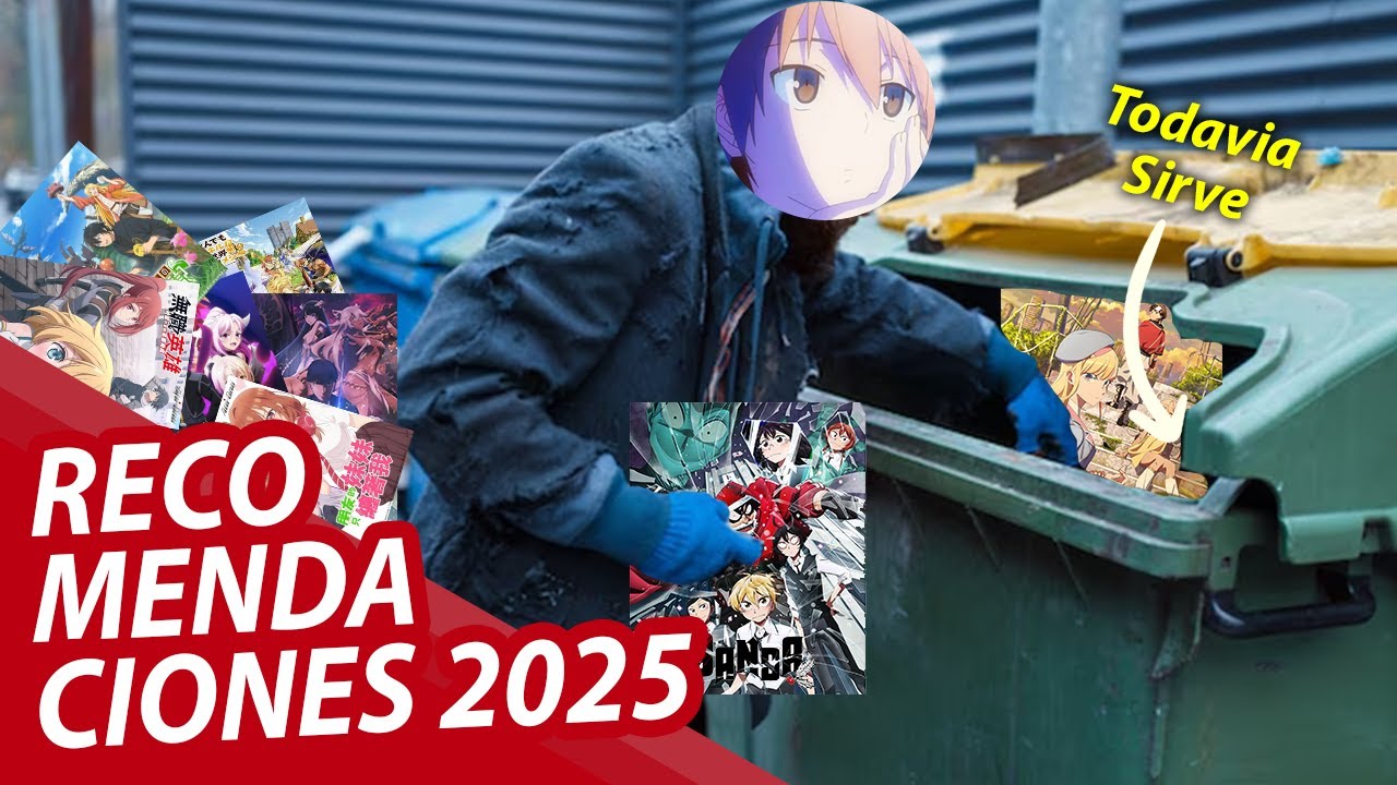 Escarbando entre la BASURA Recomendaciones Anime Otoño 2025
