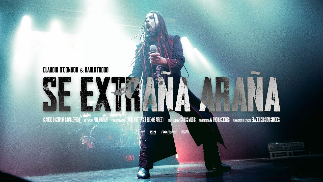 Claudio O´Connor & DARLOTODO - Se Extraña Araña  - Live (Videoclip Oficial )
