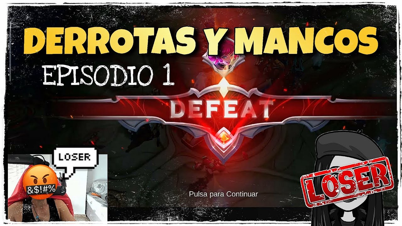 DERROTAS Y MANCOS EPISODIO. 1 | APRENDE A JUGAR PERDIENDO😎  MLBB ESPAÑOL