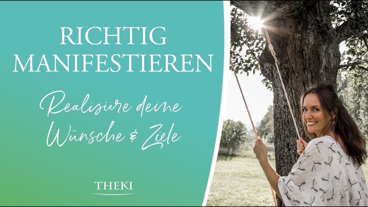 Wie du richtig manifestierst! (Realisiere deine Wünsche & Ziele)