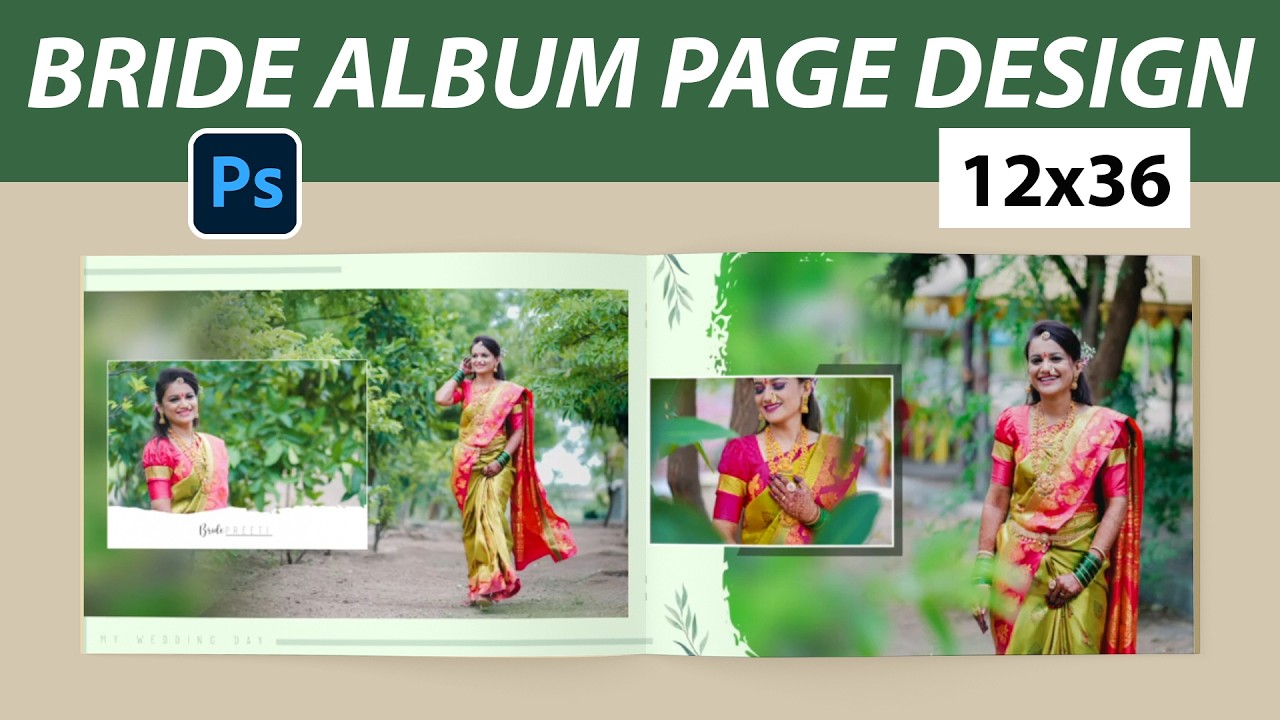 Professional Bride Album Page Design Tutorial In Photoshop