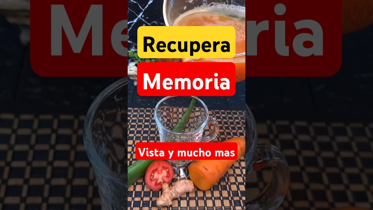 &iexcl;Recupera Tu Visi&oacute;n y Memoria con Esta Bebida Natural! #SaludNatural #MejoraTuVisi&oacute;n #RemediosCasero