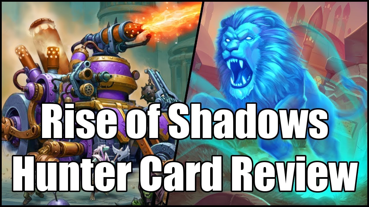 [Hearthstone] Rise of Shadows Hunter Card Review