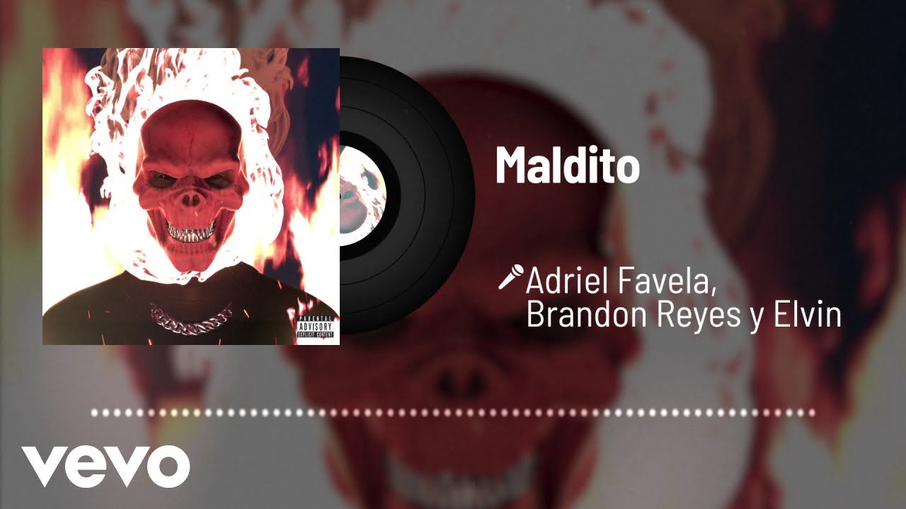 Adriel Favela, Brandon Reyes y Elvin - Maldito (Audio)