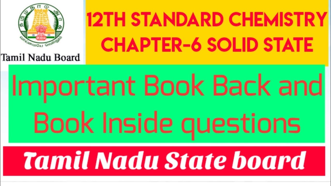 Chapter-6 Solid state Important Book back and inside questions/Class12/Chemistry