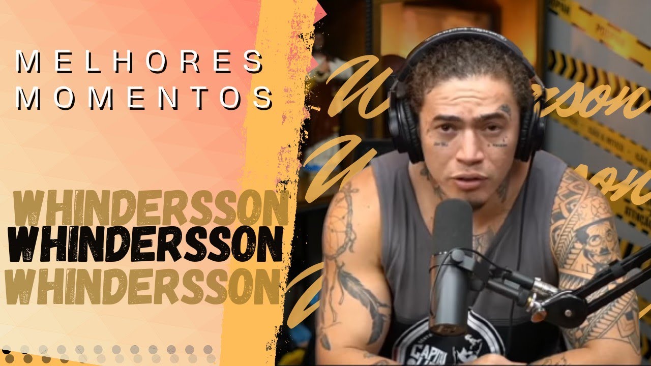 WHINDERSSON NUNES  PODPAH PODCAST  MELHORES MOMENTOS