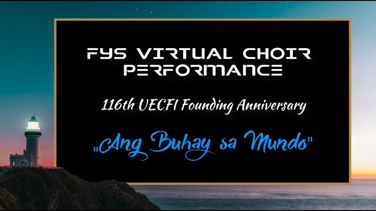 Ang Buhay sa Mundo - District 18  FYS Choir