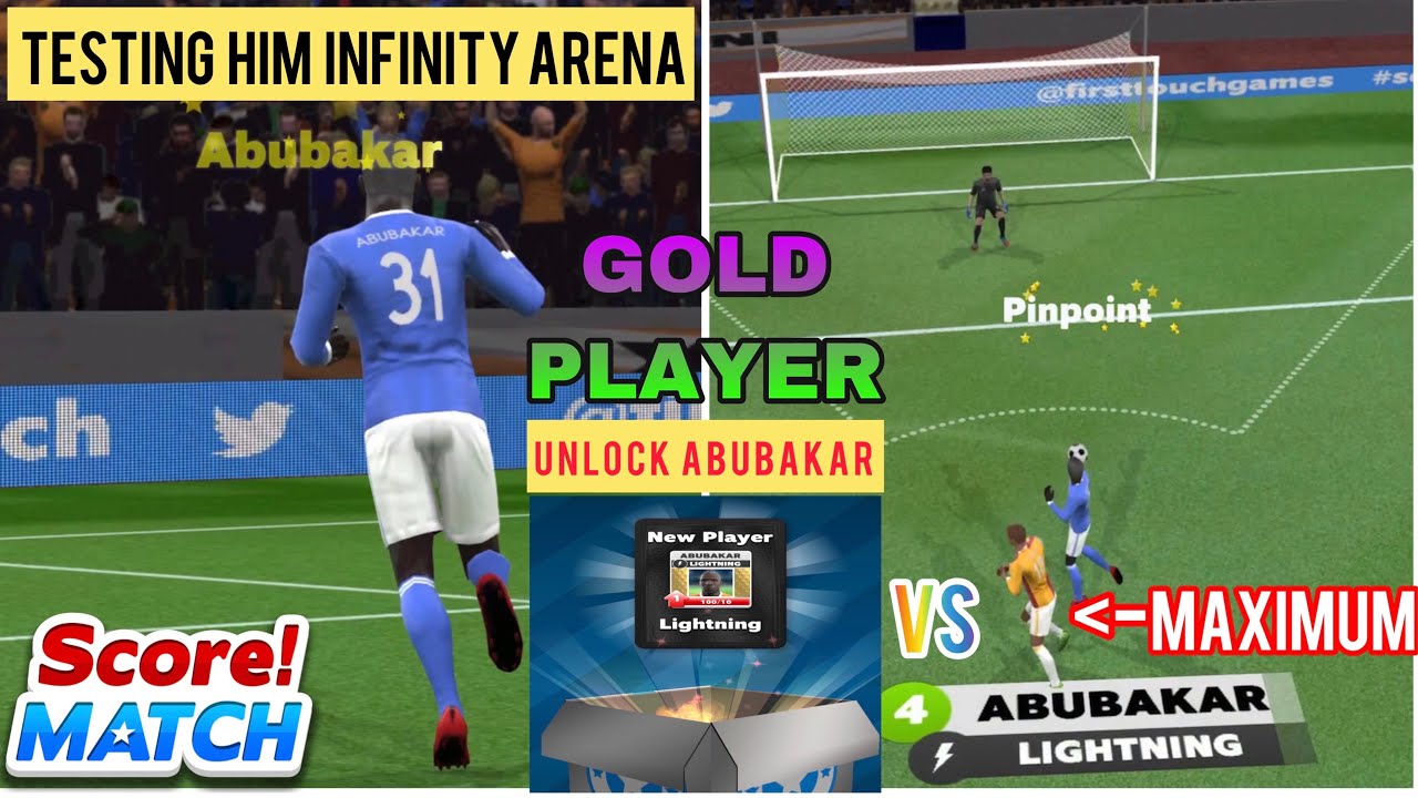 🔥UNLOCK SUPER GOLD PLAYER ABUBAKAR 💪 - testing him infinity arena #scorematch
