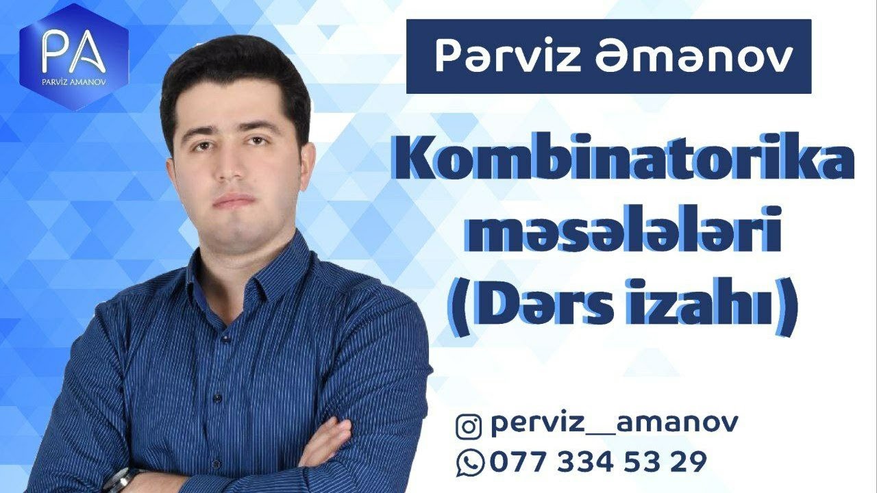 Kombinatorika məsələləri(Dərs izahı)