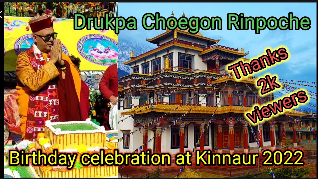 Drukpa Choegon rinpoche birthday celebration 2022 at Jangi, Kinnaur #drukpachoegon